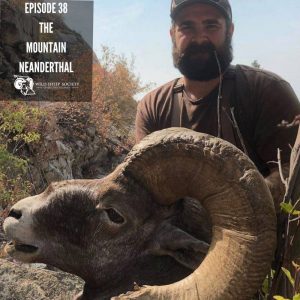 EP 38: The Mountain Neanderthal with Josh Hamilton